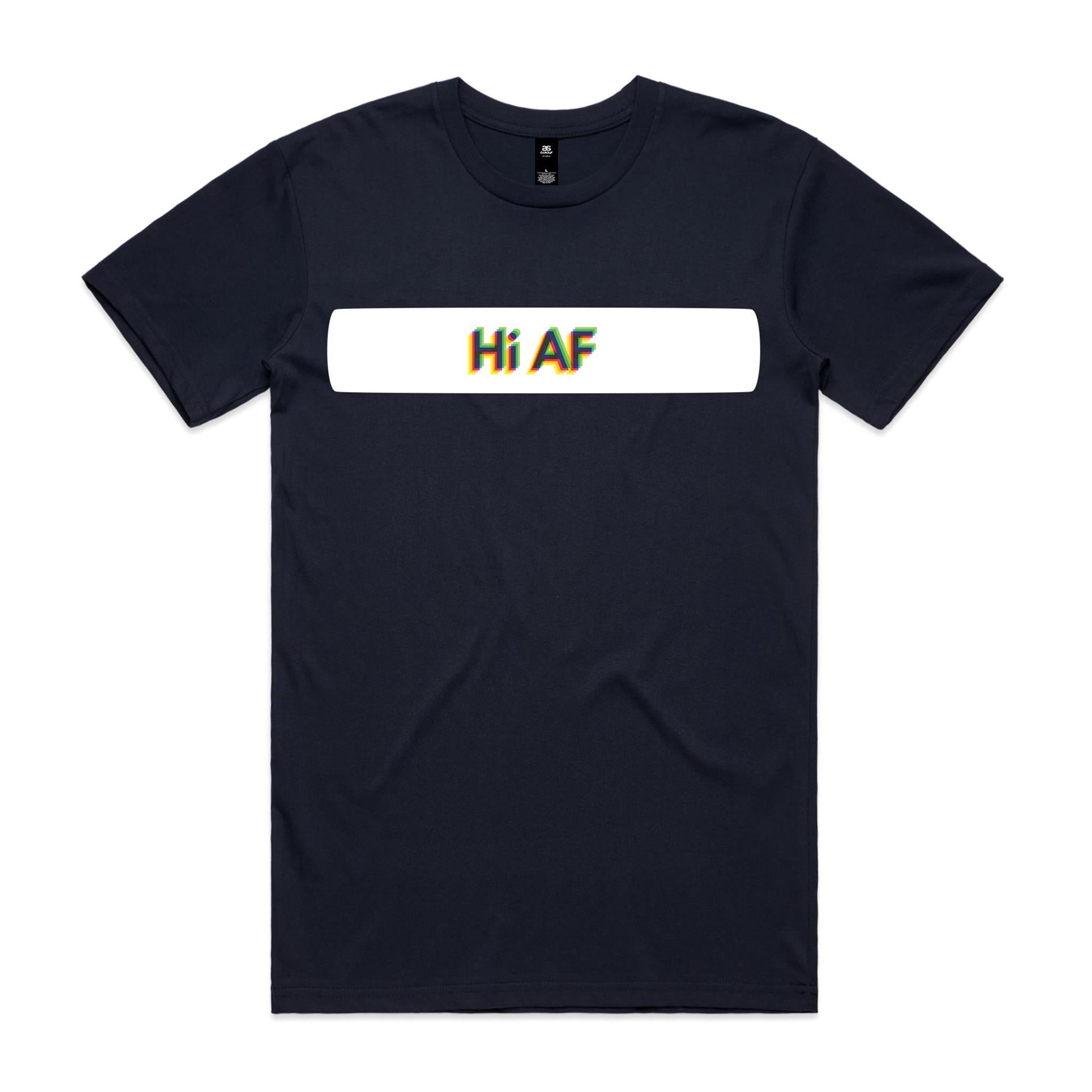Hi AF subtle -Lads Tee